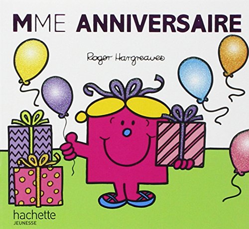 Stock image for Madame Anniversaire (Monsieur Madame) (French Edition) for sale by BooksRun