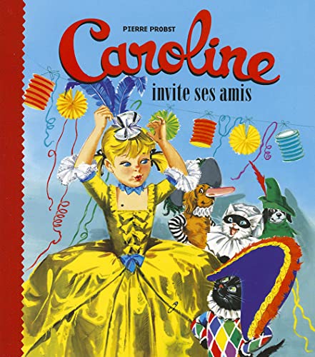 9782012252325: Caroline invite ses amis
