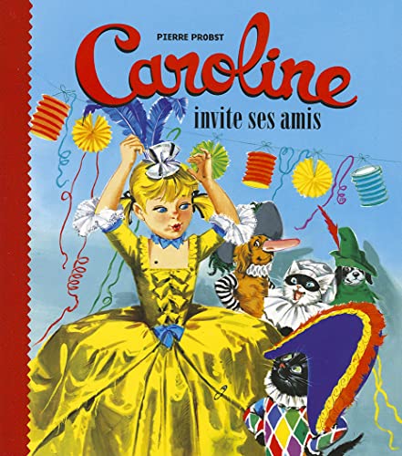 9782012252325: Caroline Invite Ses Amis (French Edition)