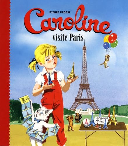 Caroline Visite Paris (French Edition) (9782012252332) by Pierre Probst