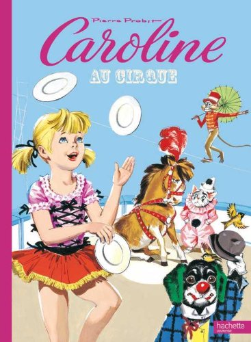 9782012252509: Caroline au cirque