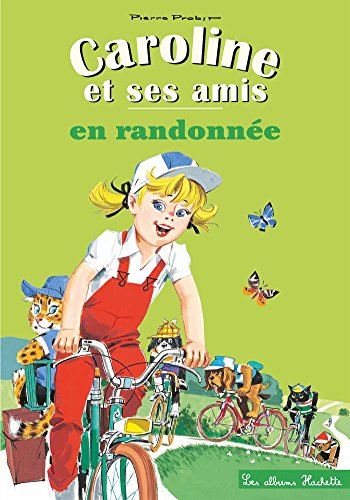 9782012252516: Caroline En Randonne (French Edition)
