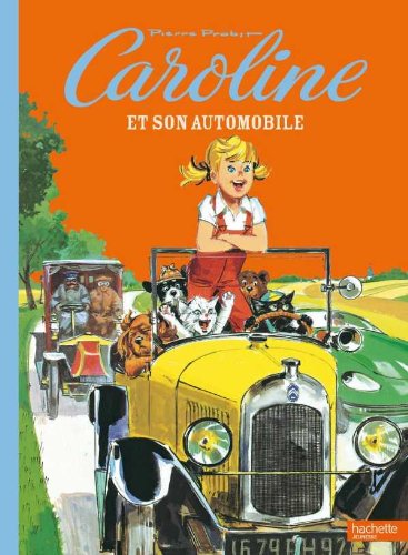 9782012252554: Caroline Et Son Automobile (French Edition)