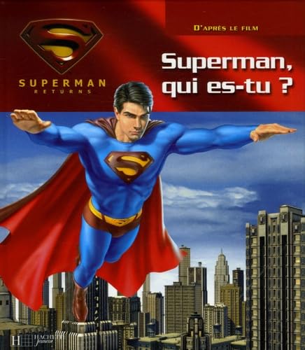 Beispielbild fr Superman, qui es-tu? zum Verkauf von Ammareal