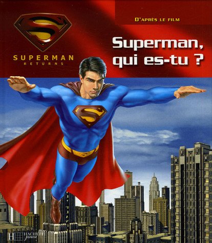 Imagen de archivo de Superman, qui es-tu? a la venta por Ammareal