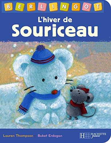 Beispielbild fr L'hiver de Souriceau zum Verkauf von Ammareal