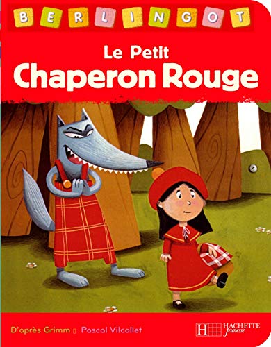 Le Petit Chaperon Rouge (French Edition) - PASCAL VILCOLLET CHARLES  PERRAULT: 9782012254893 - AbeBooks