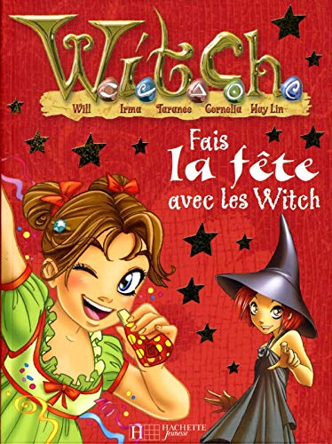 Beispielbild fr Witch : fais la fte avec Witch zum Verkauf von Ammareal