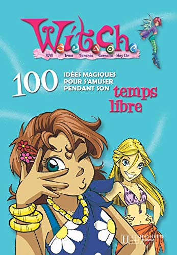 Beispielbild fr 100 Ides magiques pour s'amuser pendant son temps libre zum Verkauf von Ammareal
