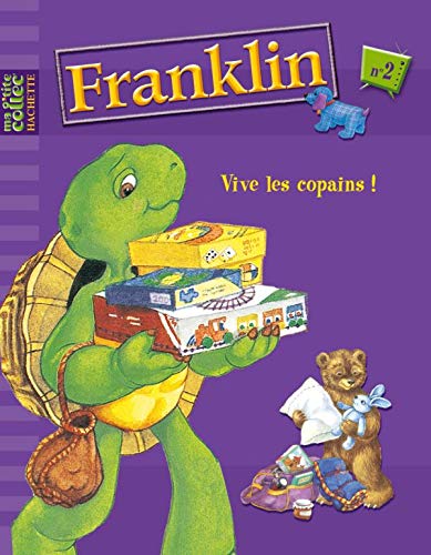 Beispielbild fr Franklin, Tome 2 : Vive les copains ! zum Verkauf von medimops