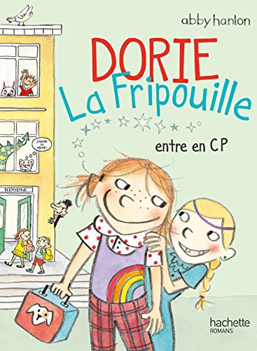 Stock image for Dorie La Fripouille. Vol. 2. Dorie La Fripouille Entre En Cp for sale by RECYCLIVRE