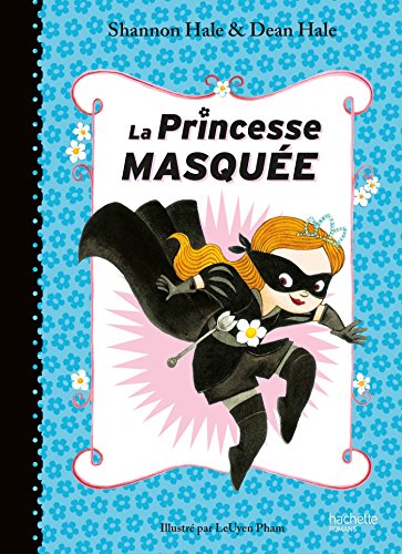 Beispielbild fr La Princesse Masque (La Princesse Masque (1)) (French Edition) zum Verkauf von Better World Books