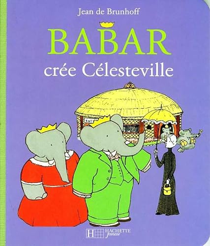 9782012257580: Babar cre Clesteville