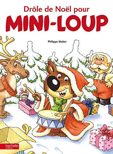 Imagen de archivo de Drole de Noel pour Mini-Loup a la venta por WorldofBooks