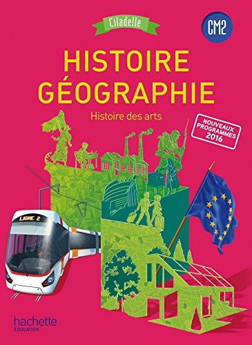 9782012259096: Histoire-Gographie CM2 - Collection Citadelle - Livre lve - Ed. 2017