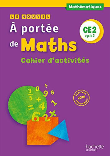 9782012259133: Mathmatiques CE2 Cycle 2 Le nouvel A porte de maths: Cahier d'activits