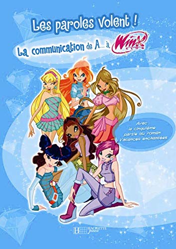 Beispielbild fr Winx De AA Winx : La communication zum Verkauf von Ammareal