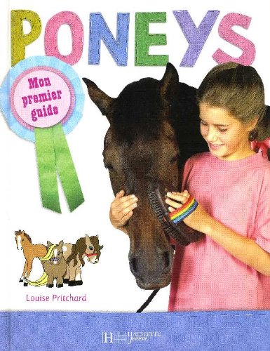 9782012259614: Poneys, Mon Premier Guide