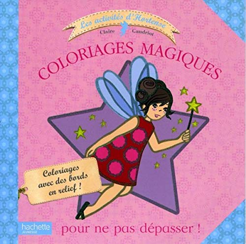 Beispielbild fr Coloriages magiques les activits d'Hortense zum Verkauf von medimops