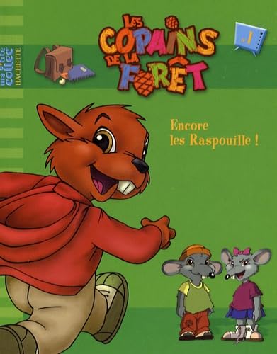 Beispielbild fr Les Copains de la Fort, Tome 1 : Encore les Raspouille ! zum Verkauf von Ammareal