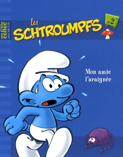 9782012261327: Mon amie l'araigne - 2 (Ma p'tite collec Hachette)