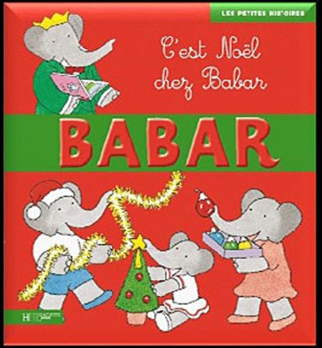 Stock image for C'est Noel chez Babar for sale by WorldofBooks