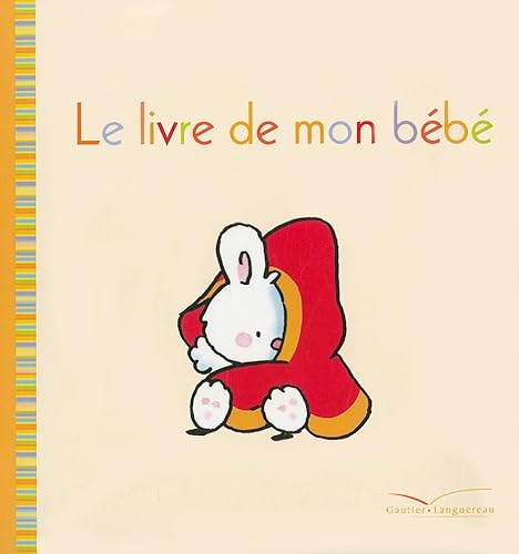 Petit Lapin Blanc. Mon Livre de Bebe (French Edition) (9782012263260) by Floury, Marie-France