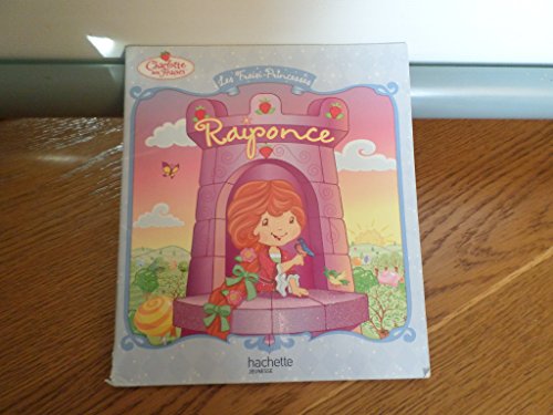 Beispielbild fr Les Fraisi-Princesses : Raiponce zum Verkauf von medimops