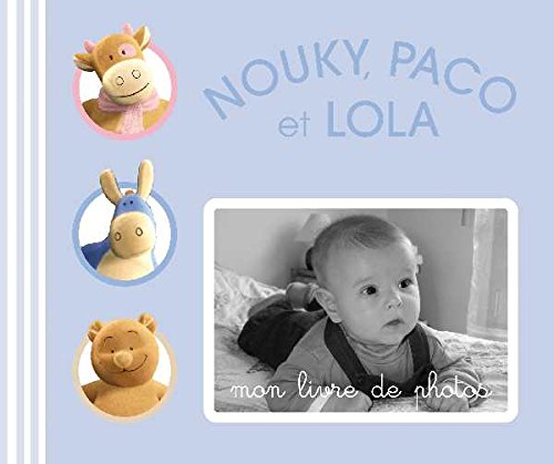 9782012263819: Mon livre de photos bleu Paco, Nouky et Lola