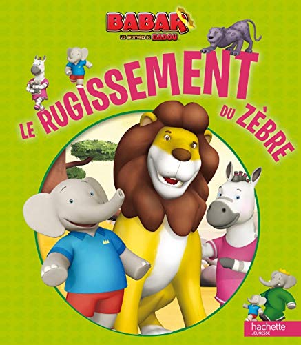 9782012264977: Le rugissement du zbre