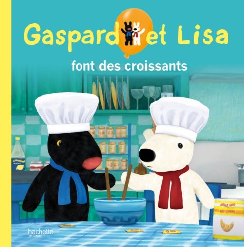 Gaspard et Lisa font des croissants (9782012265257) by Gutman, Anne