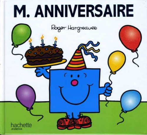 9782012266841: Monsieur anniversaire