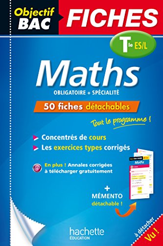 Beispielbild fr Objectif Bac Fiches Dtachables Maths Term Es/L zum Verkauf von Ammareal