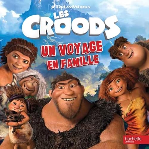 Imagen de archivo de Les Croods Histoire RC / Un voyage en famille a la venta por Bahamut Media