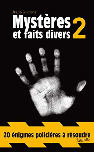 Stock image for Mystres et faits divers : Volume 2 for sale by Librairie Th  la page