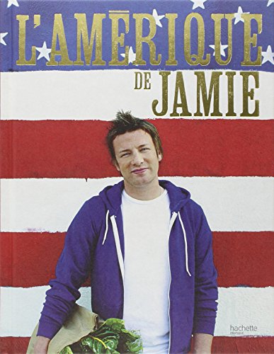 9782012302143: L'Amrique de Jamie (CUISINE)