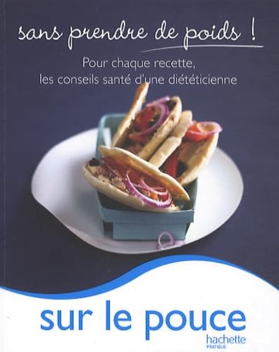 9782012302433: Sur le pouce (French Edition)