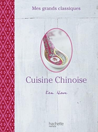 Beispielbild fr Mes grands classiques - Cuisine Chinoise zum Verkauf von Ammareal