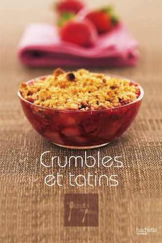 Stock image for Crumbles et tatins for sale by WorldofBooks