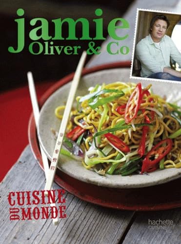 9782012306424: Cuisine du monde: Jamie Oliver & Co