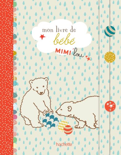 9782012312159: Mon livre de bb Mimi'lou