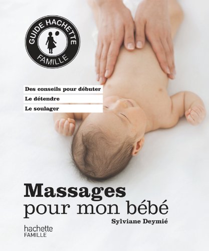 Beispielbild fr Massages pour mon bb zum Verkauf von medimops