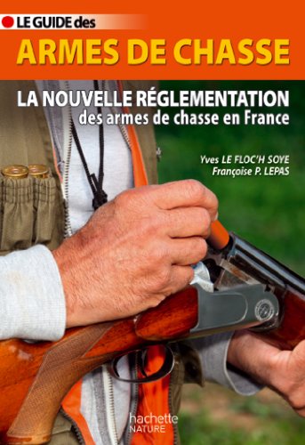 9782012314696: Guide des armes de chasse