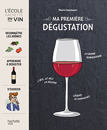 Ma Premiere Degustation