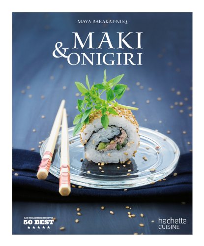 Imagen de archivo de Maki et onigiri: 50 Best a la venta por Ammareal