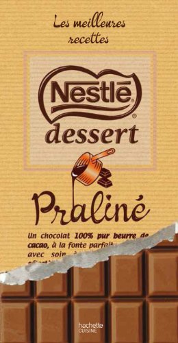 Imagen de archivo de Nestl Dessert Pralin (CUISINE) a la venta por Ammareal