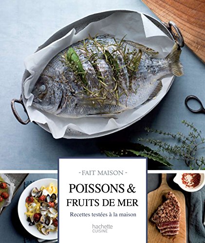 Beispielbild fr Poissons et fruits de mer: Recettes testes  la maison zum Verkauf von medimops