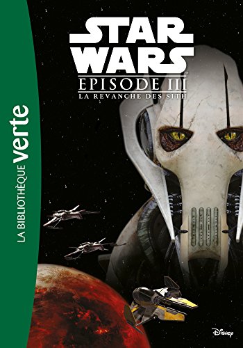 Beispielbild fr Star Wars Episode III - La Revanche des Sith - Le roman du film zum Verkauf von Ammareal