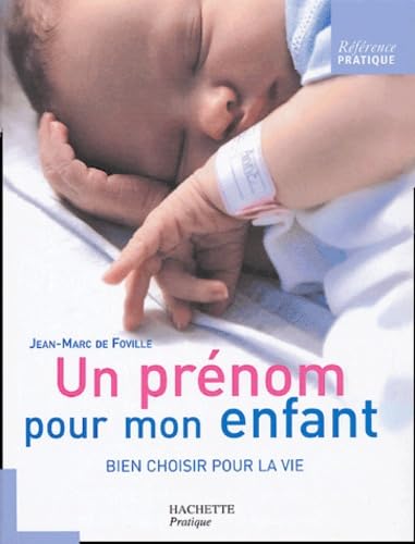 9782012350021: Un prnom pour mon enfant