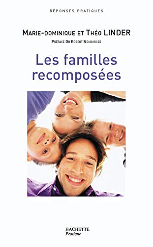 Imagen de archivo de Familles recomposes, guide pratique a la venta por medimops